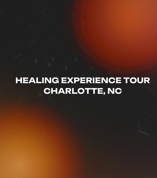 Healing Experience Tour: Charlotte, NC - Oct 18