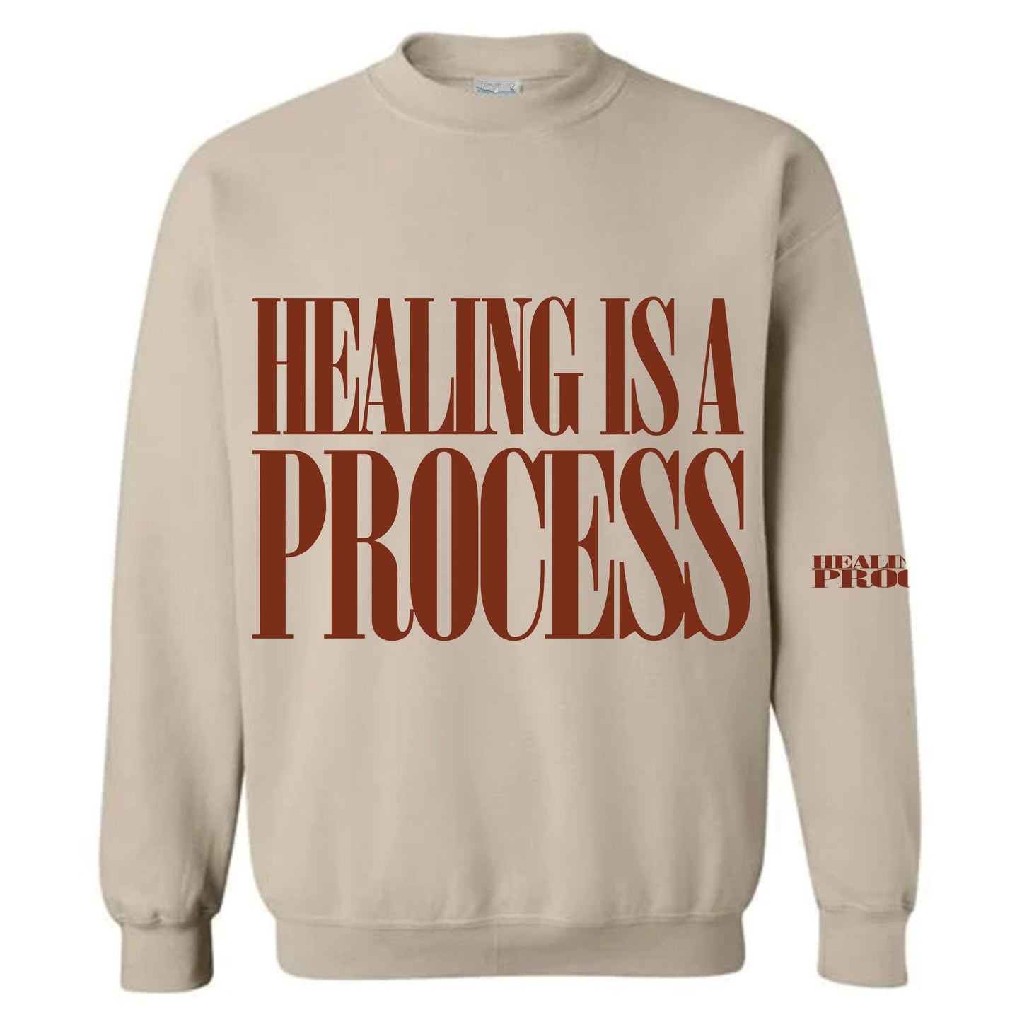 Healing Is A Process Tan Crew Neck (No Left Eye On Back)